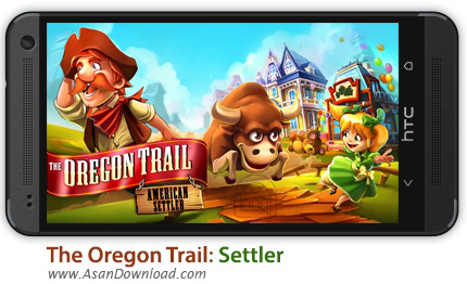 دانلود The Oregon Trail: Settler v2.6.0 - بازی موبایل مهاجر غرب + دیتا