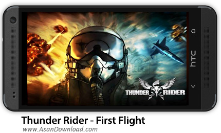 دانلود Thunder Rider - First Flight v1.3 - بازی موبایل تندر سوار: اولین پرواز + دیتا