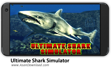 دانلود Ultimate Shark Simulator v1.0.3 - بازی موبایل شبیه سازی کوسه + نسخه بی نهایت