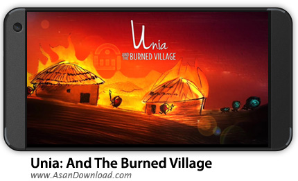 دانلود Unia: And The Burned Village v1.0.3 - بازی موبایل یونیا و روستای سوخته