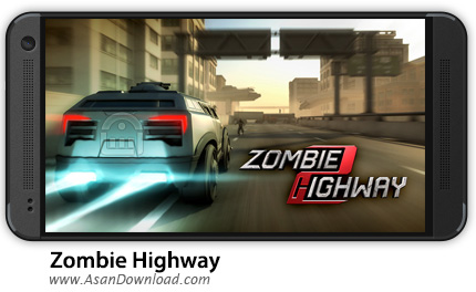 دانلود Zombie Highway 2 v1.2.1 - بازی موبایل بزرگراه زامبی 2 + دیتا