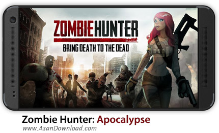 دانلود Zombie Hunter: Apocalypse v1.8 - بازی موبایل شکارچی زامبی ها + دیتا + نسخه بینهایت