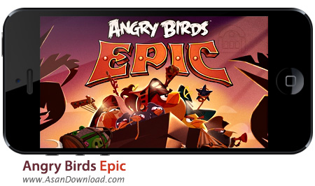 دانلود Angry Birds Epic v1.0.12 apk + v1.0.8 ipa - بازی موبایل حماسه پرندگان خشمگین + دیتا