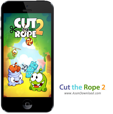 دانلود Cut the Rope 2 v1.1.7 apk + v1.1 ipa - بازی موبایل طناب را ببر + نسخه بینهایت