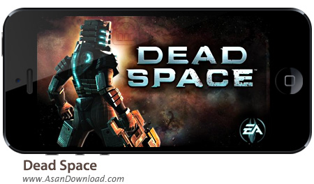 دانلود Dead Space v1.1.54 apk + v1.3.34 ipa - بازی موبایل فضای مرده بدون نیاز به دیتا