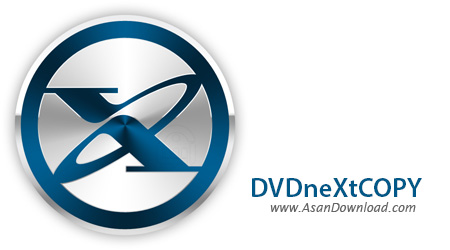 دانلود DVD neXt COPY neXt Tech Edition v4.5.0.6 - نرم افزار کپی گرفتن از دی وی دی ها