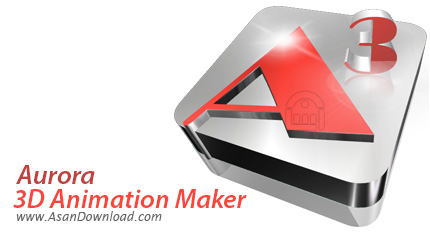 دانلود Aurora 3D Animation Maker v16.01.07 - نرم افزار طراحی انیمیشن های سه بعدی