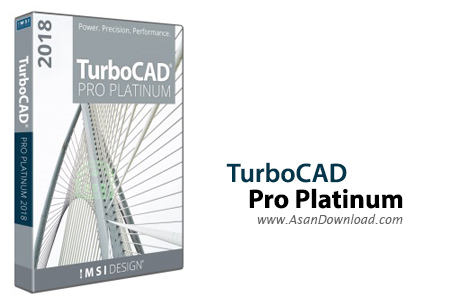 دانلود TurboCAD Pro Platinum v23.2 Build 61.2 - نرم افزار طراحی دو بعدی و سه بعدی مهندسی