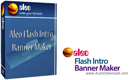 دانلود Aleo Flash Intro Banner Maker v4.0 - نرم افزار ساخت بنرهای تبلیغاتی فلش