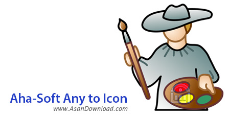 دانلود Aha-Soft Any to Icon v3.54 - نرم افزار تبدیل عکس به آیکون