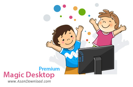 دانلود Magic Desktop Premium v8.4.0.169 - نرم افزار دسکتاپ مخصوص کودکان