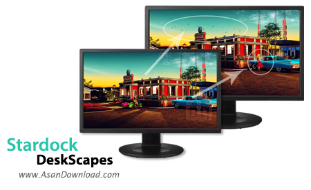 دانلود Stardock DeskScapes v8.51 - نرم افزار پخش فیلم در پس زمینه دسکتاپ