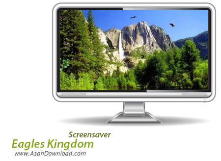 دانلود Eagles Kingdom Screensaver v1.0 - نمایش طبیعت دل انگیز