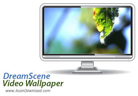 دانلود DreamScene Video Wallpaper v2.23 - پویانمایی پس زمینه ها در ویندوز
