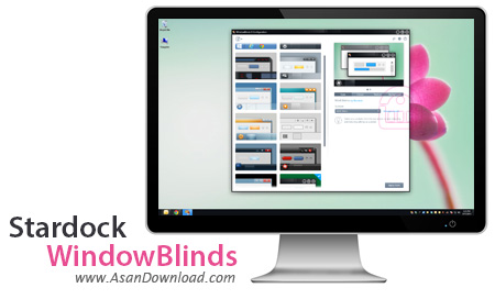 دانلود Stardock WindowBlinds v10.82 - نرم افزار زیباسازی ویندوز