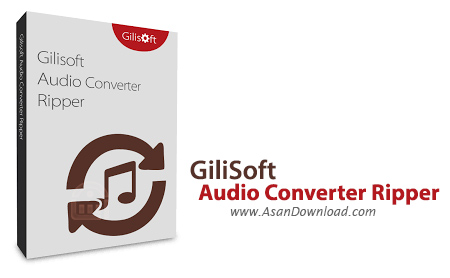 دانلود GiliSoft Audio Converter Ripper v6.1 - نرم افزار مبدل فرمت های صوتی