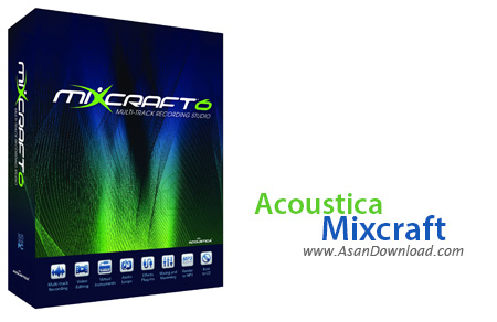 دانلود Acoustica Mixcraft + Pro Studio v8.1 Build 413 - نرم افزار تدوین فایل های صوتی
