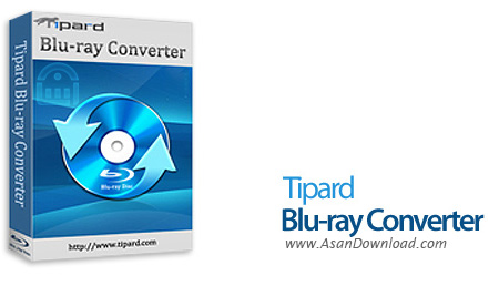 دانلود Tipard Blu-ray Converter v9.2.22 - نرم افزار تبدیل فرمت فیلم های Blu-ray