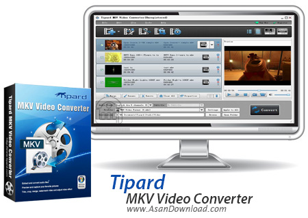 دانلود Tipard MKV Video Converter v6.1.12- نرم افزار قدرتمند تبدیل فرمت MKV