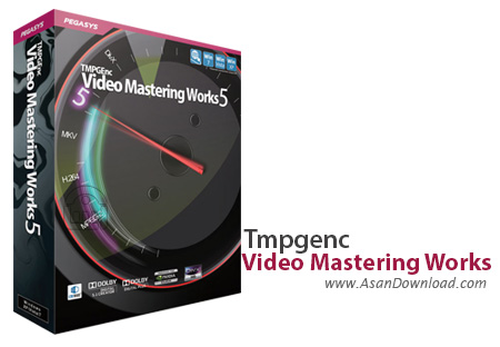 دانلود Tmpgenc Video Mastering Works v5.0.6.38 - مبدل حرفه ای فیلم ها
