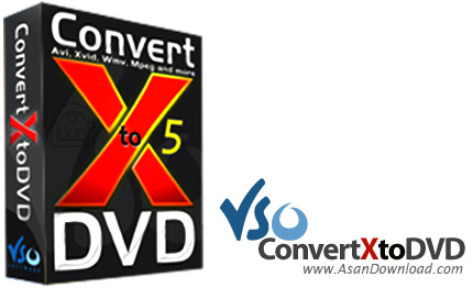 دانلود VSO ConvertXtoDVD v7.0.0.68 - نرم افزار تبدیل فایل های تصویری به فرمت دی وی دی