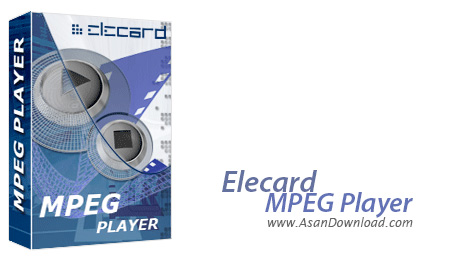دانلود Elecard MPEG Player v5.8 - نرم افزار پخش فایل های صوتی و تصویری