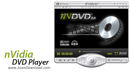 دانلود Nvidia DVD Player v2.55 - نرم افزاری لذت بخش برای تماشای فیلم ها
