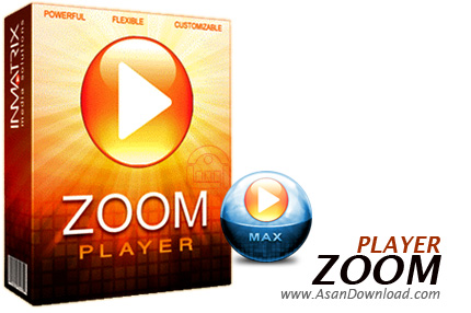 دانلود Zoom Player MAX v13.7 Build 1370 - نرم افزار پخش کننده فایل های صوتی و تصویری