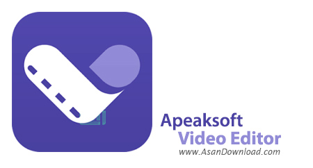 دانلود Apeaksoft Video Editor v1.0.10 - نرم افزار ویرایش ساده فیلم ها