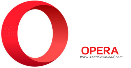دانلود Opera v108.0.5067.29 + GX v107.0.5045.70 - نرم افزار مرورگر اینترنت اپرا