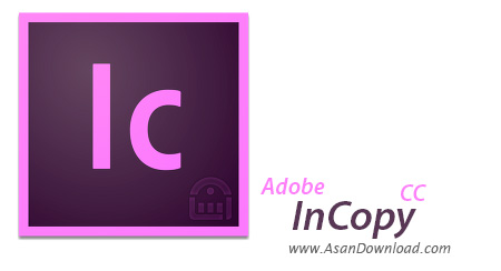 دانلود Adobe InCopy CC 2017 v12.0.0.81 - نرم افزار نشر و طراحی رومیزی