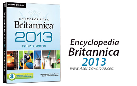 دانلود Encyclopedia Britannica 2013 Ultimate - دایره المعارفی کامل