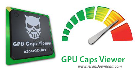 دانلود GPU Caps Viewer v1.42.4.0 - نرم افزار نمایش مشخصات GPU