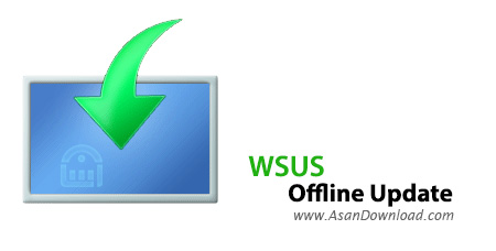 دانلود WSUS Offline Update v12.0 - نرم افزار دانلود به روزرسانی های ویندوز
