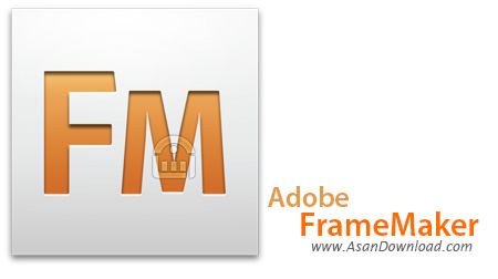 دانلود Adobe FrameMaker v12.0.4.445 - نرم افزار ساخت و ویرایش XML