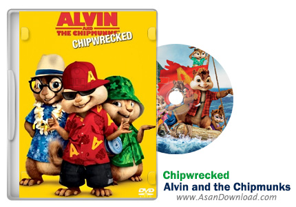 دانلود Alvin and the Chipmunks: Chipwrecked 2011 - انیمیشن آلوین و سنجاب ها 3: جزیره ناشناخته (دوبله فارسی)
