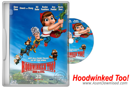 دانلود انیمیشن Hoodwinked Too! Hood VS Evil 2011 - شنل قرمزی