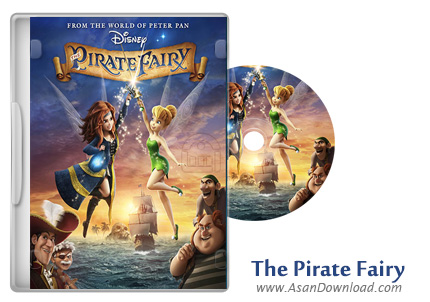 دانلود The Pirate Fairy 2014 - انیمیشن پری دریانورد