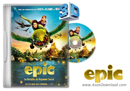 دانلود Epic - انیمیشن حماسه (دوبله فارسی)