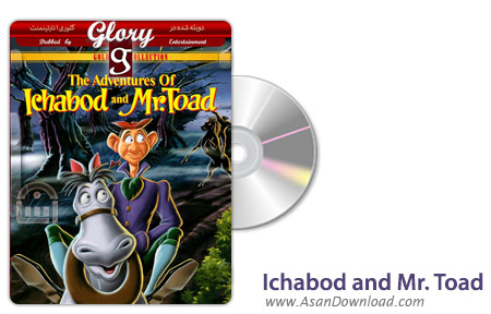دانلود The Adventures of Ichabod and Mr. Toad - انیمیشن آقای ایچابود (دوبله گلوری)