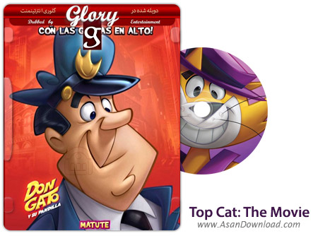 دانلود Top Cat: The Movie 2011 - انیمیشن پیشی خان و رفقا (دوبله گلوری)